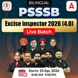 PSSSB excise inspector 2026 (4.0) Live Batch | Bilingual | Online Live Classes by Adda 247